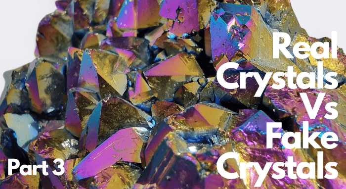 How to tell the difference between a real crystal and a fake