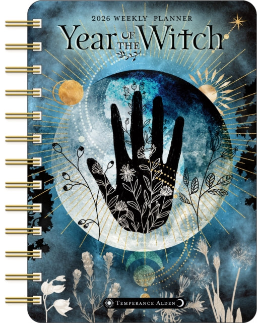 Year of the Witch 2026 Weekly Planner Calendar : Seasonal Intuitive Magick
