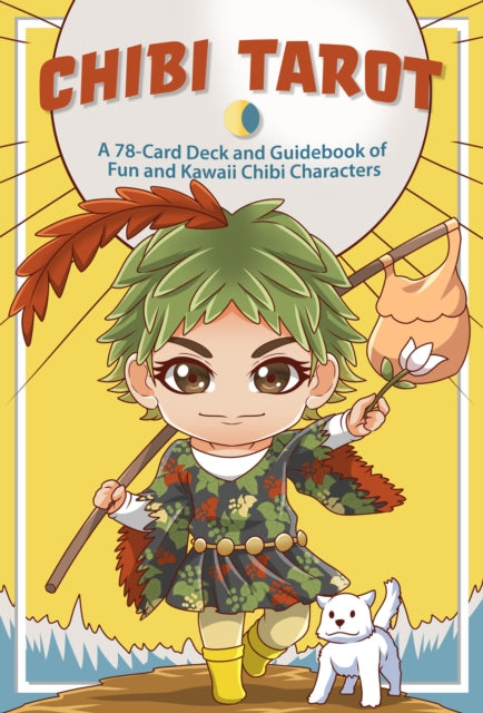 Chibi Tarot : A 78-Card Deck and Guidebook of Fun and Kawaii Chibi Characters