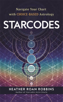 Starcodes : Navigate Your Chart with Choice-Based Astrology
