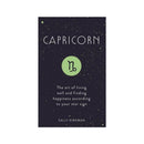 Capricorn : The Art of Living Well and Finding Happiness According to Your Star Sign by Sally Kirkman