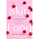 SkinFood : Your 4-Step Solution to Healthy, Happy Skin