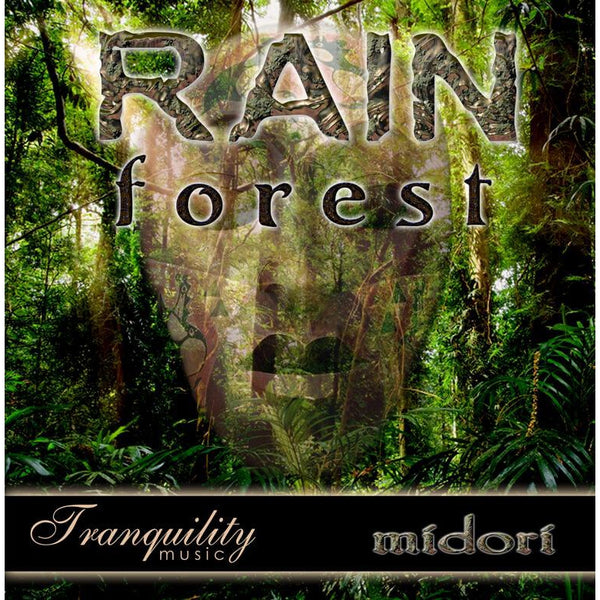 Rain Forest by Midori