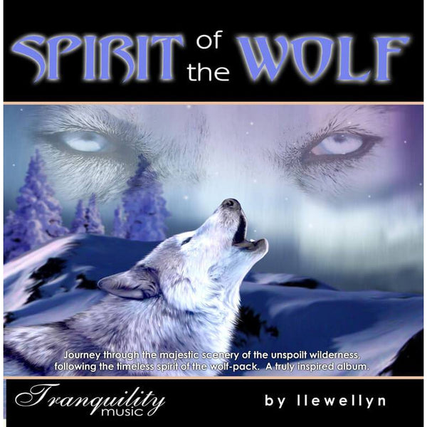 Spirit Of The Wolf by Llewellyn