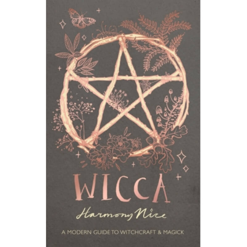 Wicca : A modern guide to witchcraft and magick