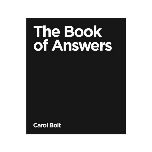 The Book Of Answers by Carol Bolt