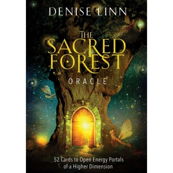 The Sacred Forest Oracle : 52 Cards to Open Energy Portals of a Higher Dimension by Denise Linn