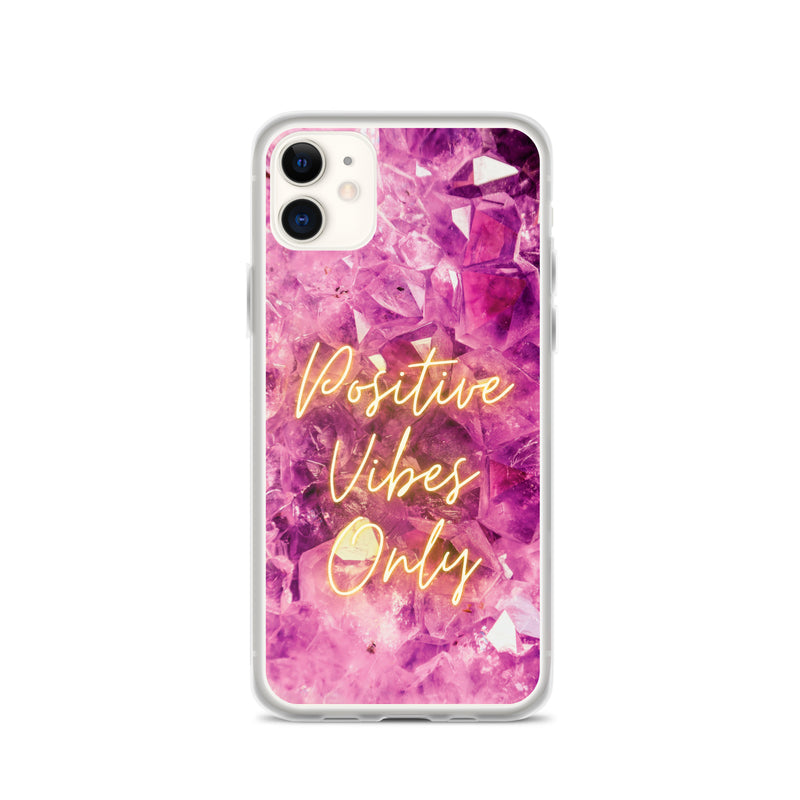 Positive Vibes Only - Iphone Case