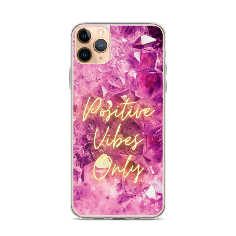 Positive Vibes Only - Iphone Case