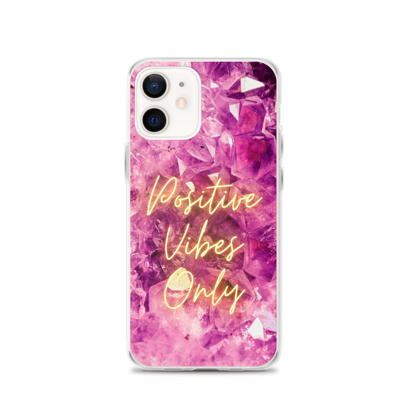 Positive Vibes Only - Iphone Case