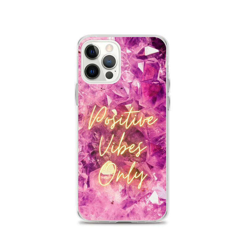 Positive Vibes Only - Iphone Case