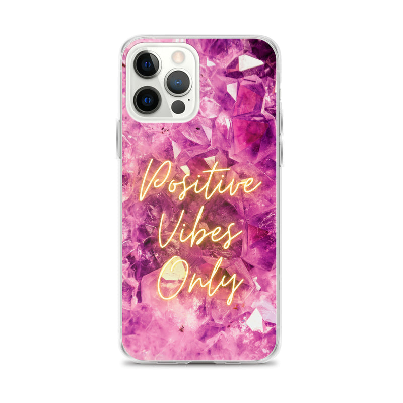 Positive Vibes Only - Iphone Case