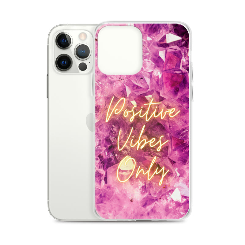 Positive Vibes Only - Iphone Case