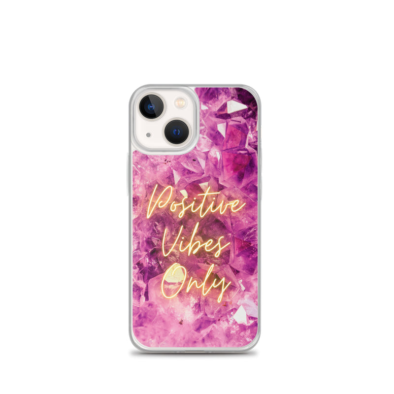 Positive Vibes Only - Iphone Case