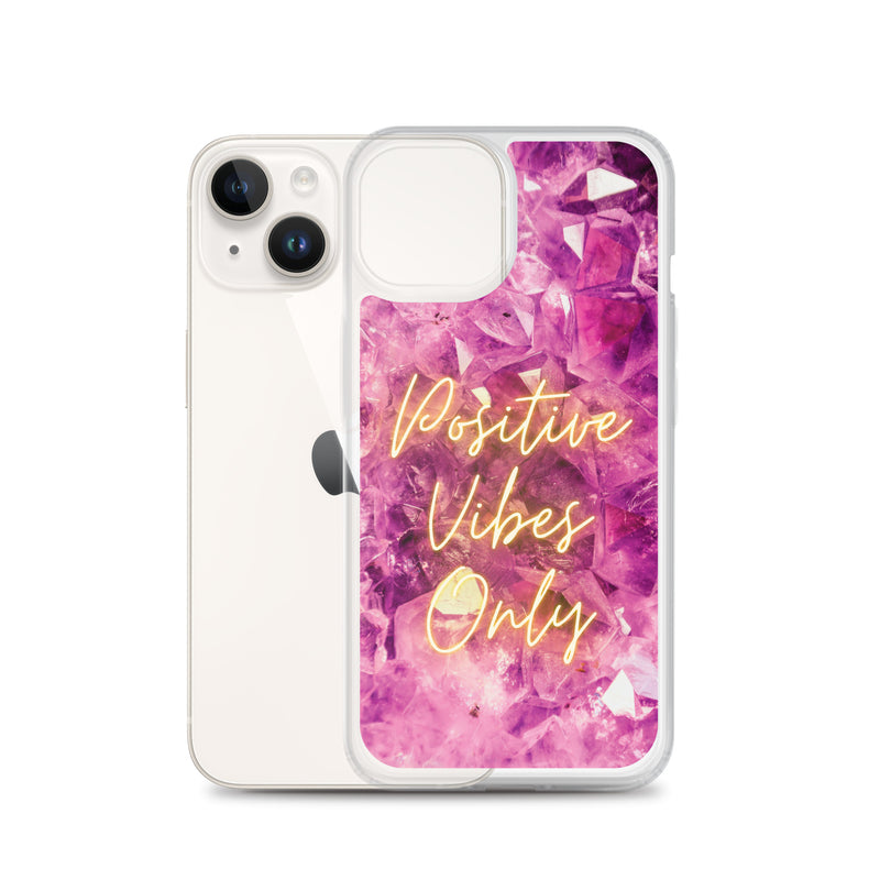 Positive Vibes Only - Iphone Case