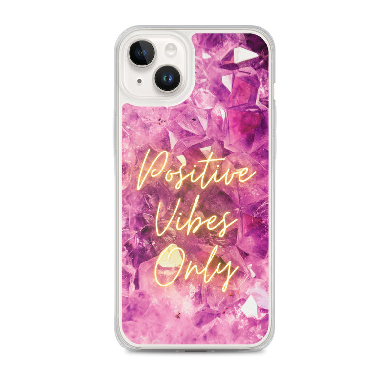 Positive Vibes Only - Iphone Case