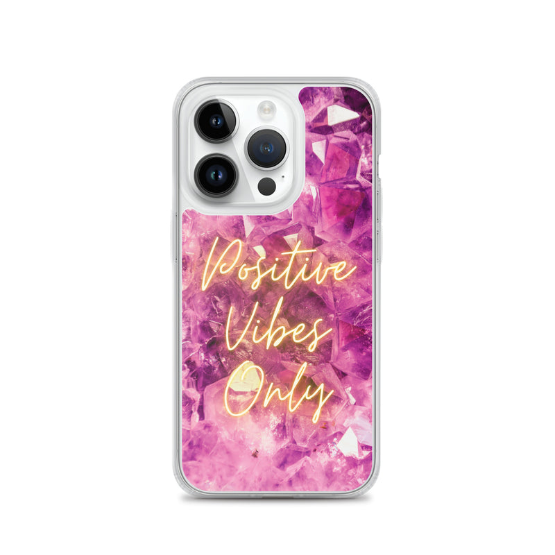 Positive Vibes Only - Iphone Case