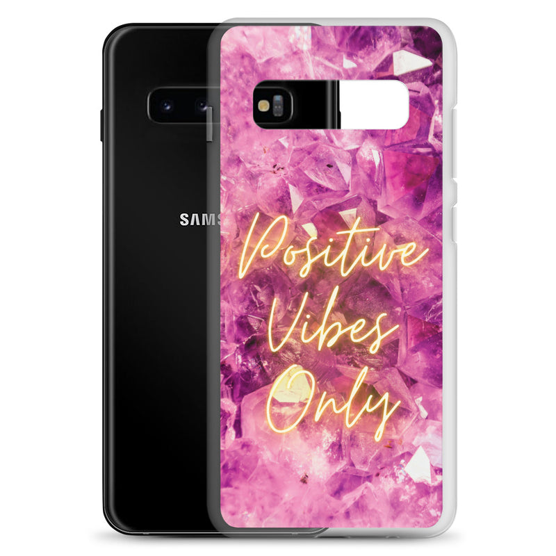 Positive Vibes Only - Samsung Case