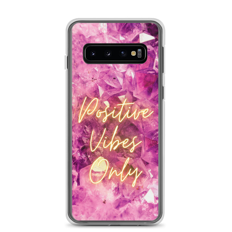 Positive Vibes Only - Samsung Case