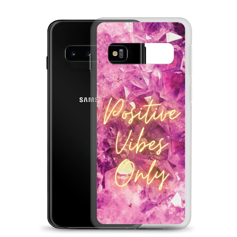 Positive Vibes Only - Samsung Case