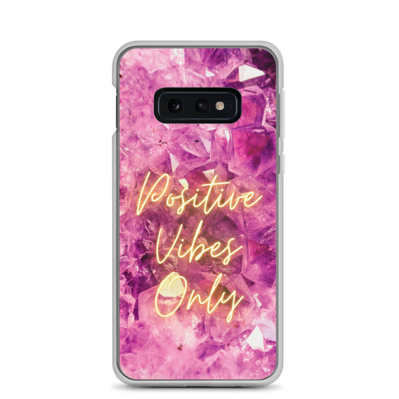 Positive Vibes Only - Samsung Case