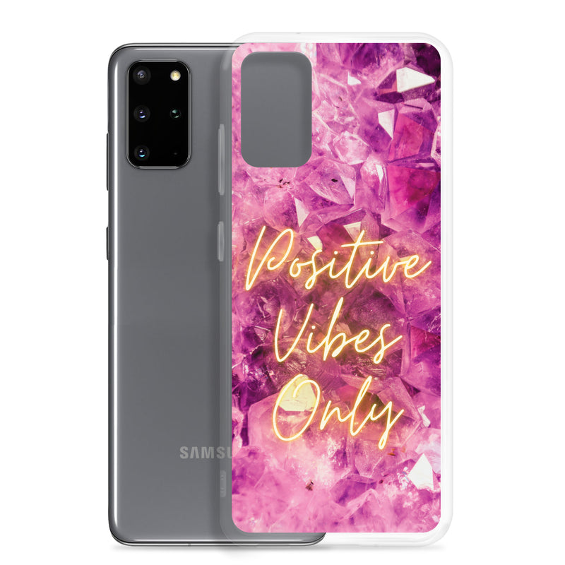 Positive Vibes Only - Samsung Case