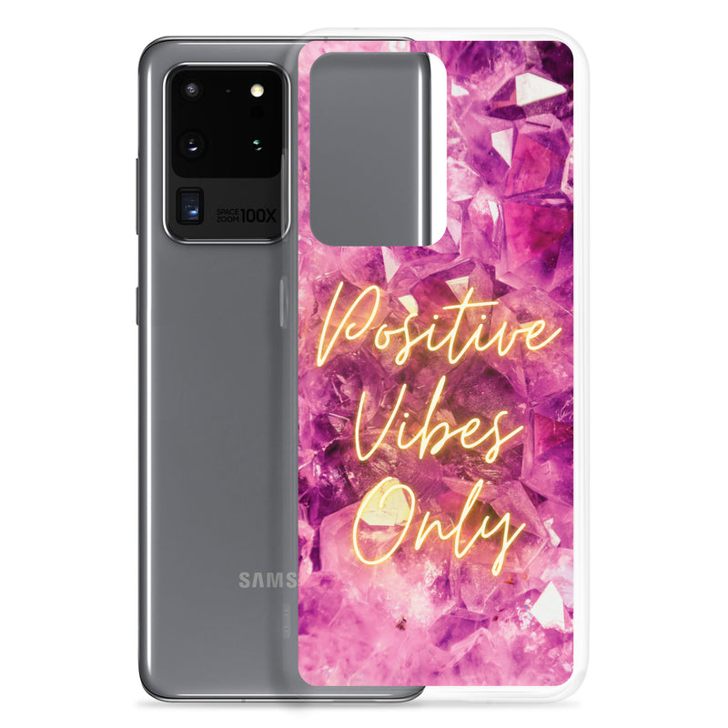 Positive Vibes Only - Samsung Case