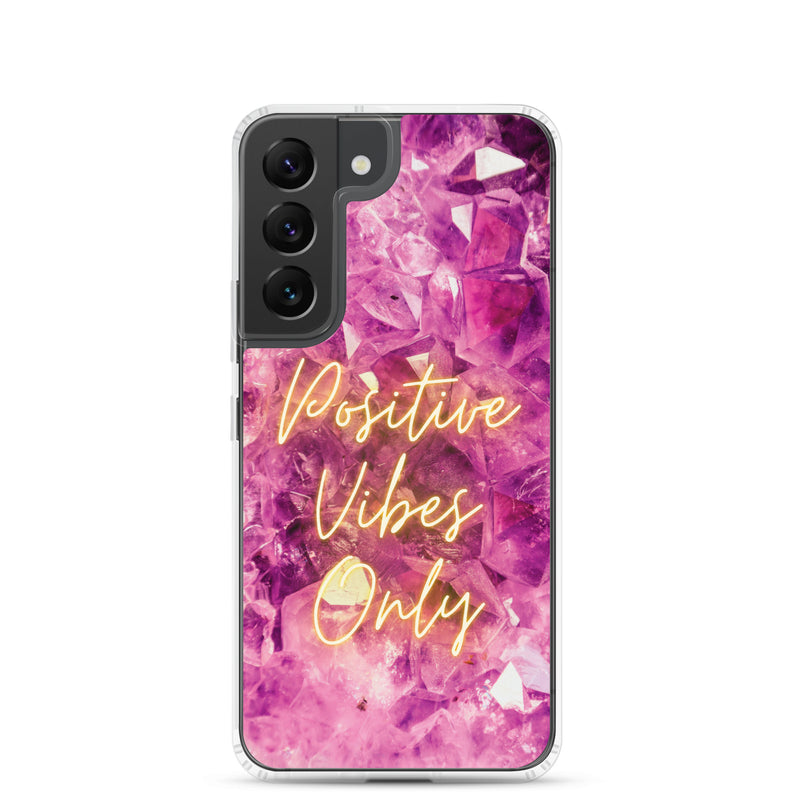 Positive Vibes Only - Samsung Case
