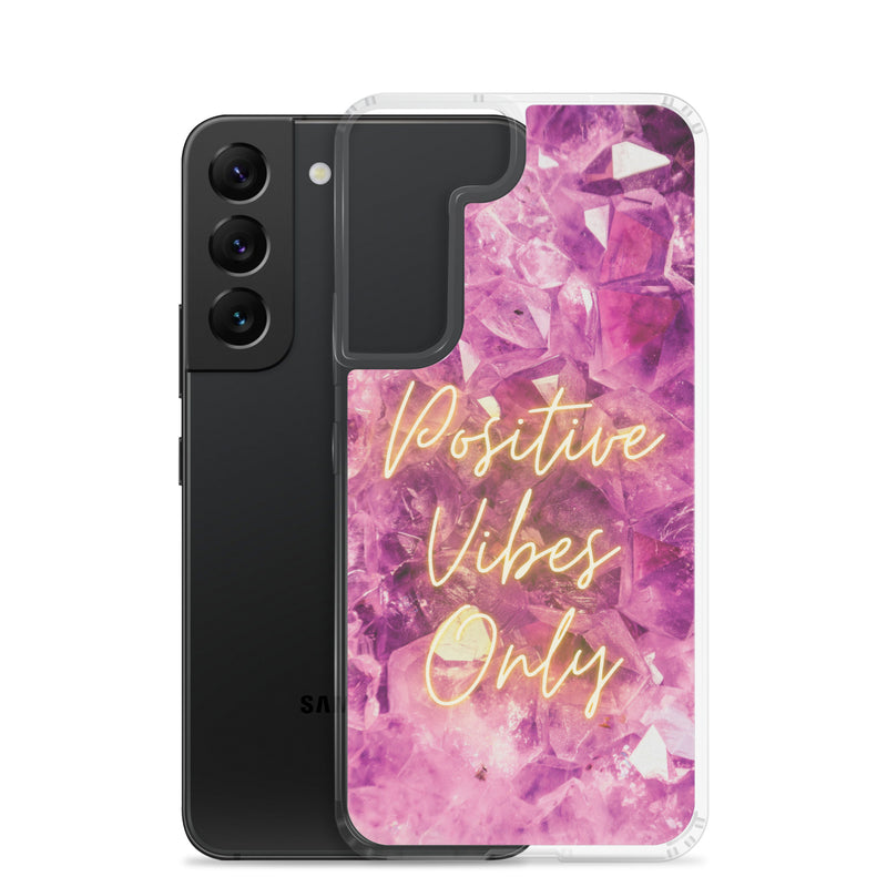 Positive Vibes Only - Samsung Case