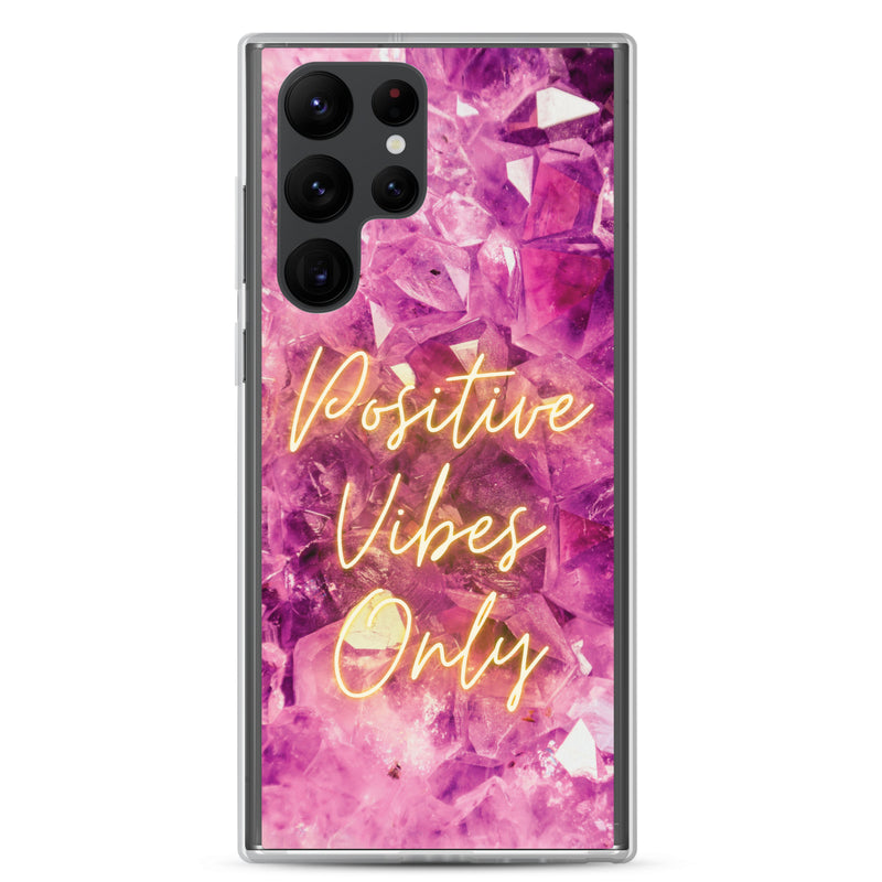 Positive Vibes Only - Samsung Case